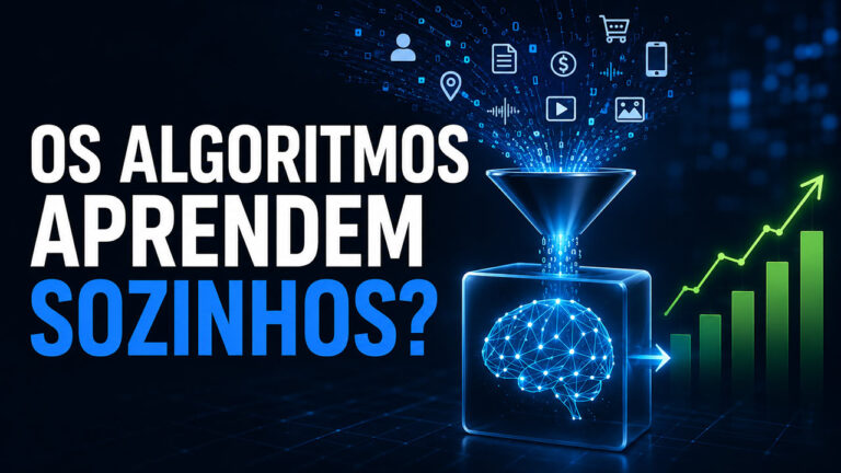 Os algoritmos aprendem sozinhos